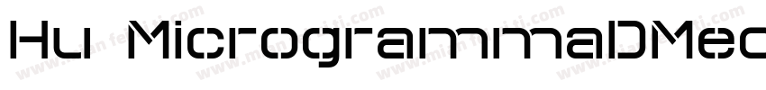 Hu MicrogrammaDMedExt字体转换